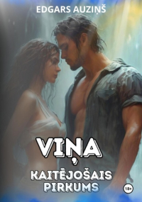 Edgars Auziņš - Viņa kaitējošais pirkums