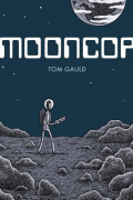Том Голд - Mooncop