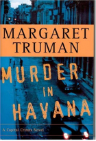 Маргарет Трумэн - Murder in Havana