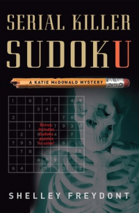 Шелли Фрейдонт - Serial Killer Sudoku