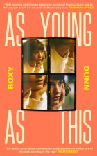 Roxy Dunn - As young as this