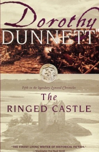 Дороти Даннет - The Ringed Castle