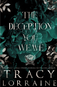 Трейси Лоррейн - The Deception You Weave