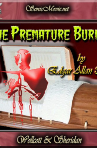 Edgar Allan Poe - The Premature Burial