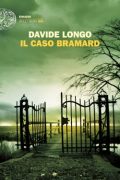 Давиде Лонго - Il caso Bramard