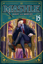 Хадзимэ Комото - Mashle: Magic and Muscles, Vol. 15