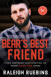 Raleigh Ruebins - Bear's Best Friend