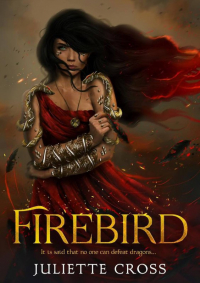 Джульетта Кросс - Firebird