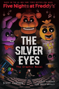  - Five Nights at Freddys: The Silver Eyes. Graphic Novel