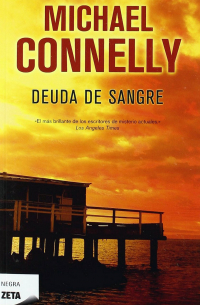 Michael Connelly - Deuda de sangre