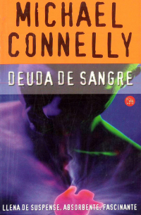 Michael Connelly - Deuda de sangre