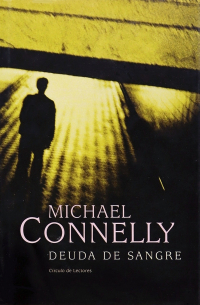 Michael Connelly - Deuda de sangre