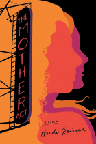 Heidi Reimer - The Mother Act