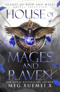 House of Mages and Raven