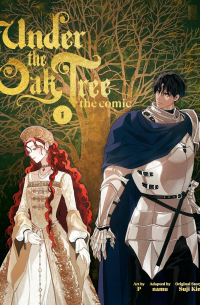 Under the Oak Tree: Volume 1 (The Comic)