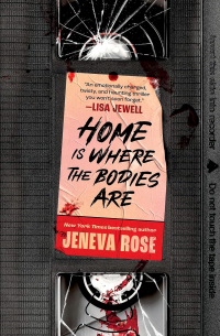 Jeneva Rose - Home Is Where the Bodies Are