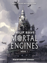 Филип Рив - Mortal Engines