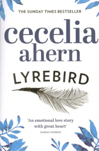 Сесилия Ахерн - Lyrebird