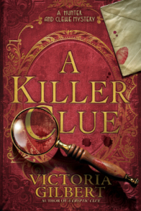 Victoria Gilbert - A Killer Clue