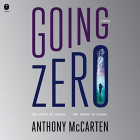Anthony McCarten - Going Zero