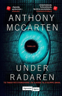 Anthony McCarten - Under radaren