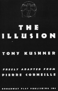Тони Кушнер - The Illusion
