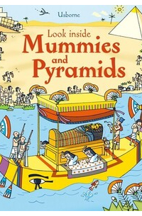 Роб Ллойд Джонс - Look Inside Mummies & Pyramids