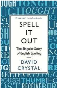 Дэвид Кристал - Spell it Out