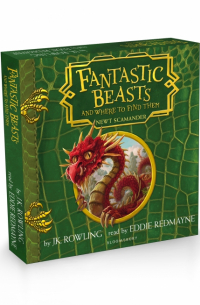 Джоан Роулинг - Fantastic Beasts and Where to Find Them (CD)