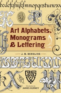 Art Alphabets, Monograms, and Lettering