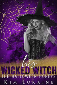 Kim Loraine - His Wicked Witch