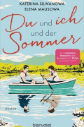Du und ich und der Sommer