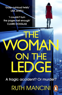 Ruth Mancini - The Woman on the Ledge