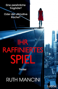 Ruth Mancini - Ihr raffiniertes Spiel