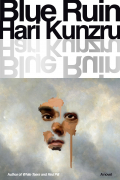 Хари Кунзру - Blue Ruin