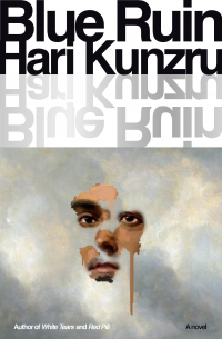 Хари Кунзру - Blue Ruin