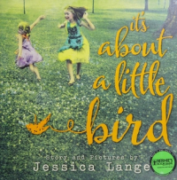Jessica Lange - It's About a Little Bird