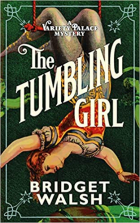 Bridget Walsh - The Tumbling Girl