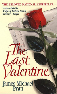 James Michael Pratt - The Last Valentine