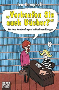 Джен Кэмбл - Verkaufen Sie auch Bücher?