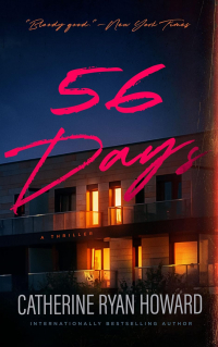 Кэтрин Райан Ховард - 56 Days