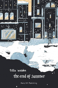 Тилли Уолден - The End of Summer