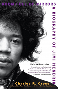 Charles R. Cross - Room Full of Mirrors: A Biography of Jimi Hendrix
