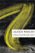 Алексис Райт - Praiseworthy