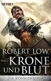 Robert Low - Krone und Blut