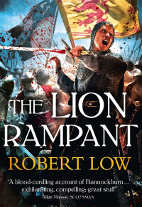 Robert Low - The Lion Rampant