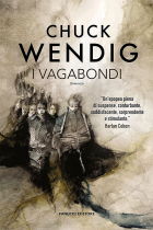 Chuck Wendig - I vagabondi