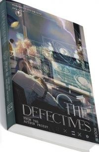 Прист  - The Defectives. Book IV