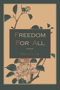  - Freedom For All: A Practical Application of the Bible