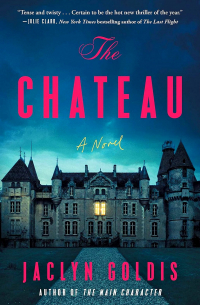 Jaclyn Goldis - The Chateau